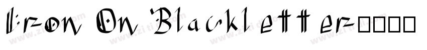Iron On Blackletter字体转换